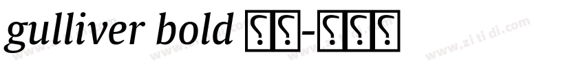 gulliver bold 字体字体转换 gulliver bold 字体字体转换